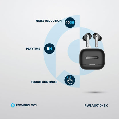 Powerology 6-Mic Hybrid ANC + ENC TWS Earbuds